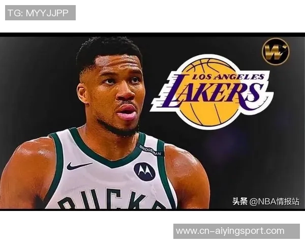 字母哥加盟湖人传闻再起湖人报价难以吸引球星加盟